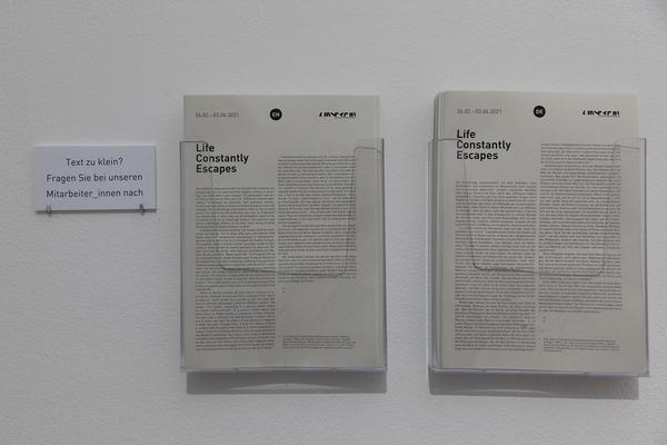 Kunstraum Niederösterreich: Life constantly escapes (26.2. - 34.2021) http://www.kunstraum.net/en/Exhibitions/103-life-constantly-escapes | Foto: eSeL Foto: eSeL.at - Lorenz Seidler