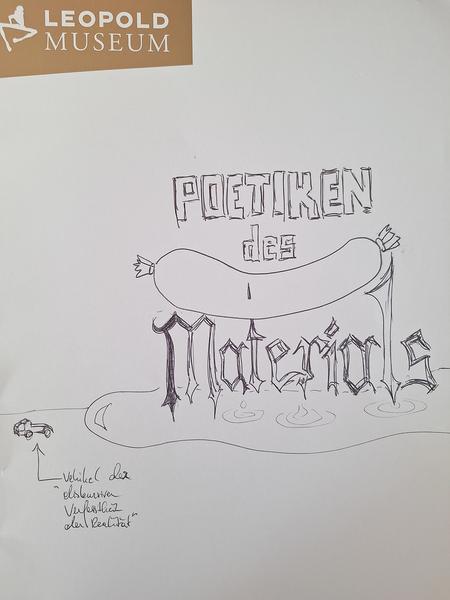 Michael Huber -  Zeichnung auf Pressemappe Leopold Museum "Poetiken des Materials", 2022 Foto: Zeichnung: Michael Huber